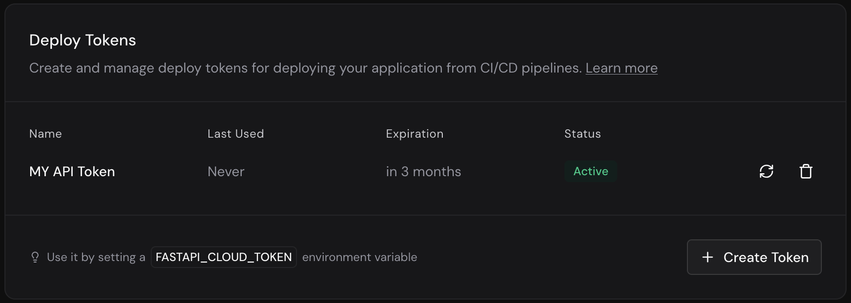 Deploy Tokens の一覧。作成したトークンが Active として並び、FASTAPI_CLOUD_TOKEN 環境変数で使う旨のヒントが出ている