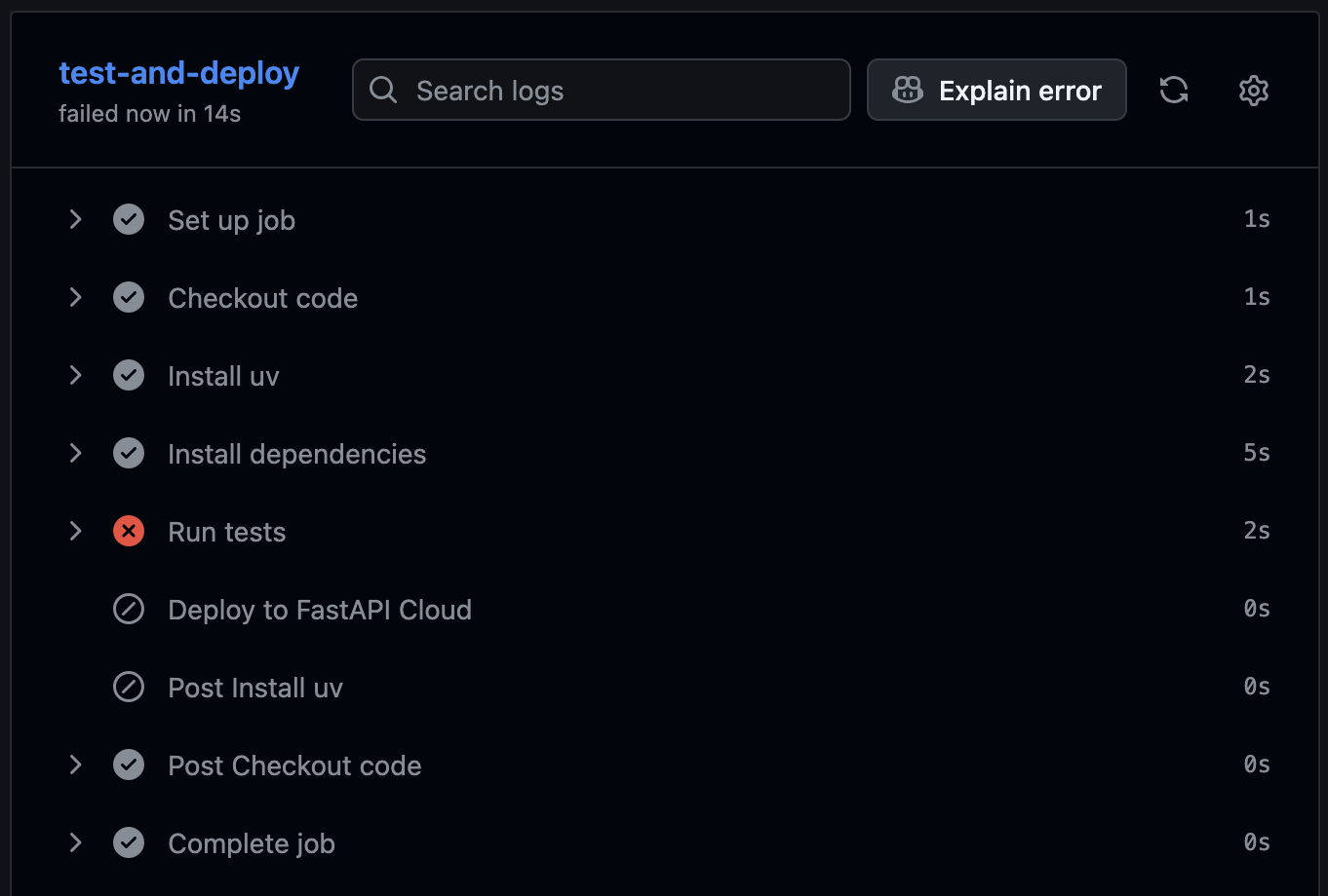 Actions の実行結果。Run tests が失敗して Deploy to FastAPI Cloud がスキップされている