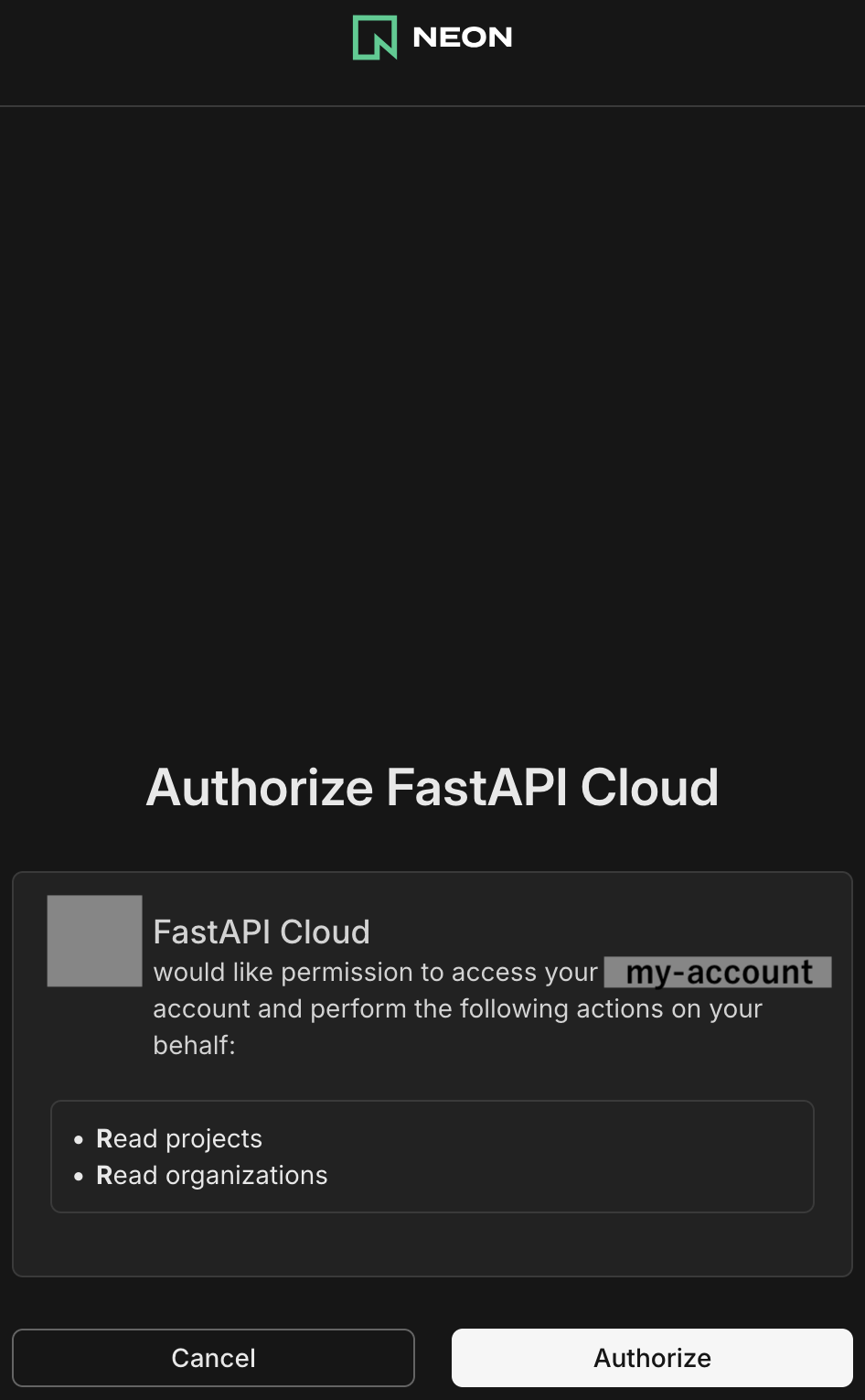 Neon の認可画面 Authorize FastAPI Cloud。Read projects と Read organizations を確認して Authorize する