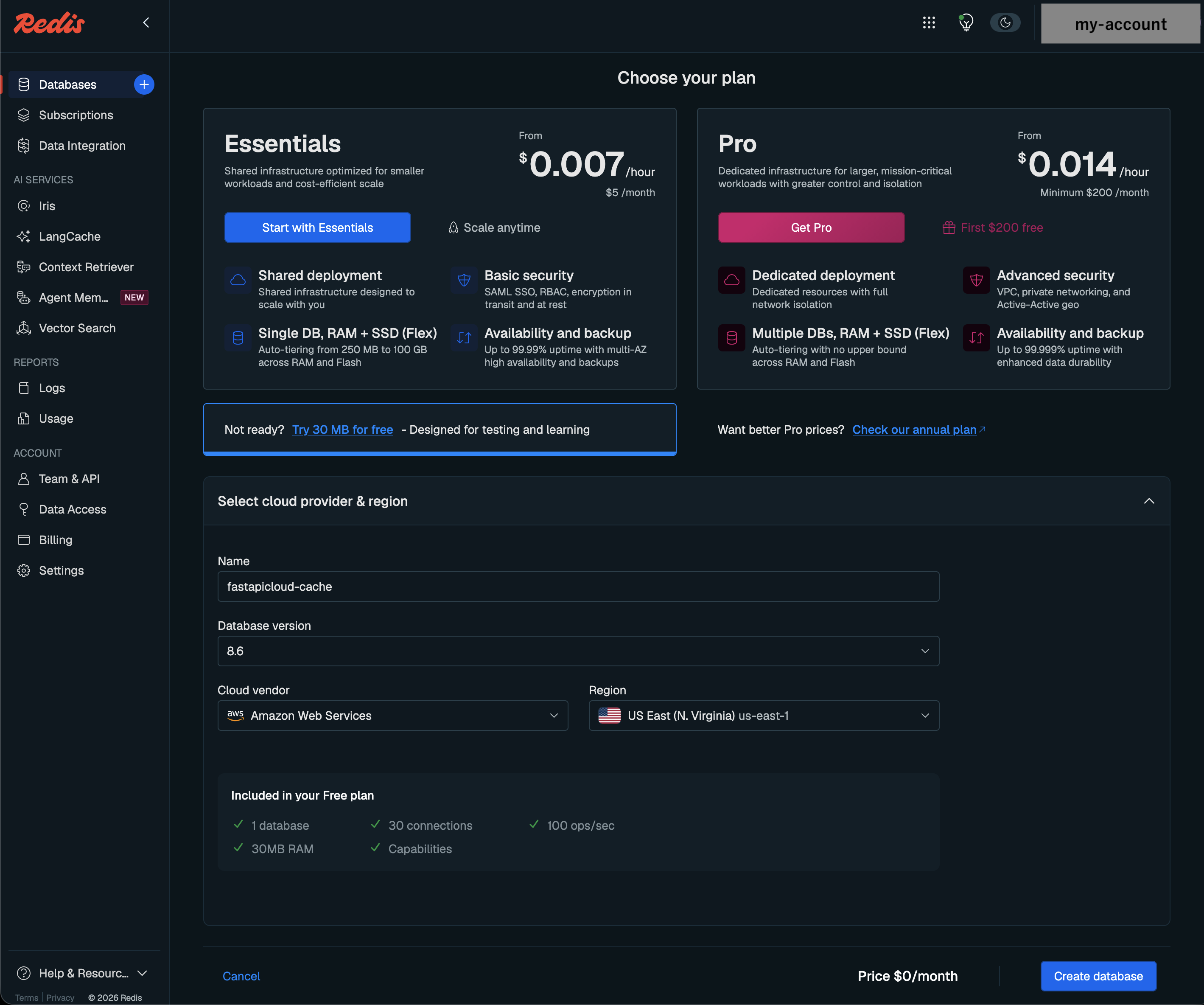 Redis Cloud の Choose your plan 画面。Try 30 MB for free の無料プランを選び、Name・Cloud vendor・Region を設定する